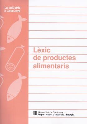 LÈXIC DE PRODUCTES ALIMENTARIS | 9788439326960 | TERMCAT | Galatea Llibres | Llibreria online de Reus, Tarragona | Comprar llibres en català i castellà online