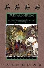 CONSTRUCTORES DEL PUENTE, LOS | 9788477021032 | KIPLING, RUDYARD | Galatea Llibres | Librería online de Reus, Tarragona | Comprar libros en catalán y castellano online