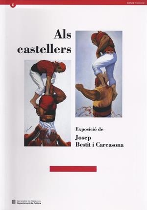 ALS CASTELLERS | 9788439328988 | BESTIT I CARCASONA , JOSEP | Galatea Llibres | Librería online de Reus, Tarragona | Comprar libros en catalán y castellano online