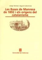 BASES DE MANRESA DE 1892 I ELS ORIGENS DEL CAT,        (DIP) | 9788439319764 | Termes, Josep; Colomines, Agustí | Galatea Llibres | Llibreria online de Reus, Tarragona | Comprar llibres en català i castellà online