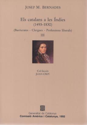 CATALANS A LES INDIES,ELS III(1493-1830) | 9788439317241 | BERNADES,JOSEP Mª. | Galatea Llibres | Librería online de Reus, Tarragona | Comprar libros en catalán y castellano online