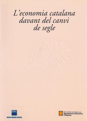 ECONOMIA CATALANA DAVANT DEL CANVI DE SEGLE,L' | 9788439330950 | Galatea Llibres | Librería online de Reus, Tarragona | Comprar libros en catalán y castellano online