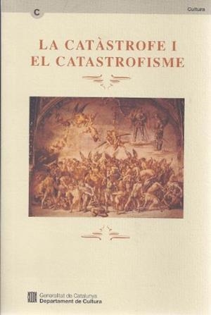 CATASTROFE I EL CATASTROFISME, LA | 9788439332114 | Galatea Llibres | Librería online de Reus, Tarragona | Comprar libros en catalán y castellano online