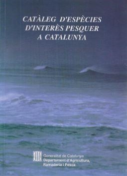 CATALEG D'ESPECIES D'INTERES PESQUER A CATALUNYA | 9788439316046 | HUGUET I SESMA , ALÍCIA | Galatea Llibres | Librería online de Reus, Tarragona | Comprar libros en catalán y castellano online