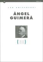 ANGEL GUIMERA: 150 ANIVERSARI | 9788439334842 | Galatea Llibres | Llibreria online de Reus, Tarragona | Comprar llibres en català i castellà online
