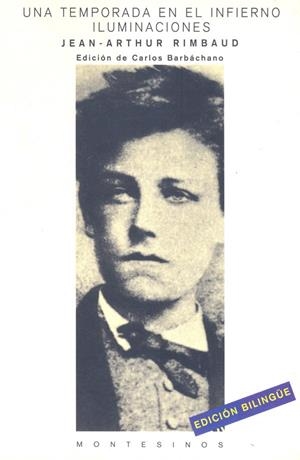 TEMPORADA EN EL INFIERNO, UNA ILUMINACIONES | 9788489354074 | RIMBAUD, JEAN-ARTHUR | Galatea Llibres | Librería online de Reus, Tarragona | Comprar libros en catalán y castellano online