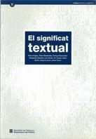 SIGNIFICAT TEXTUAL, EL | 9788439334866 | ARTIGAS, ROSA | Galatea Llibres | Llibreria online de Reus, Tarragona | Comprar llibres en català i castellà online