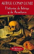 HISTORIA DE INTRIGA Y DE AVENTURAS | 9788477021414 | DOYLE, ARTHUR CONAN | Galatea Llibres | Llibreria online de Reus, Tarragona | Comprar llibres en català i castellà online