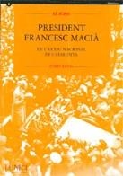 FONS PRESIDENT MACIA DE L'ARXIU NACIONAL DE CATALU | 9788439333500 | MAÑÉ , NÚRIA/MARTÍNEZ , BETLEM/FERNÁNDEZ , MERCHE/FRANCO , PILAR | Galatea Llibres | Llibreria online de Reus, Tarragona | Comprar llibres en català i castellà online