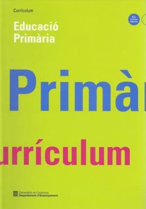 CURRICULUM: EDUCACIO PRIMARIA | 9788439321439 | Anónimas y colectivas | Galatea Llibres | Llibreria online de Reus, Tarragona | Comprar llibres en català i castellà online
