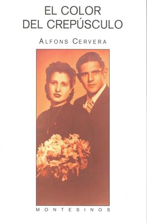 COLOR DEL CREPUSCULO, EL | 9788489354166 | CERVERA, ALFONS | Galatea Llibres | Librería online de Reus, Tarragona | Comprar libros en catalán y castellano online