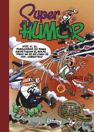 SUPER HUMOR VOL.25.PRENSA CARDIOVASCULAR | 9788440664051 | IBAÑEZ TALAVERA, FRANCISCO | Galatea Llibres | Librería online de Reus, Tarragona | Comprar libros en catalán y castellano online