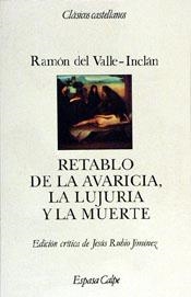 RETABLO DE LA AVARICIA,LA LUJURIA Y LA MUERTE | 9788423938773 | VALLE INCLAN, RAMON DEL | Galatea Llibres | Llibreria online de Reus, Tarragona | Comprar llibres en català i castellà online