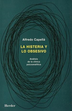 HISTERIA Y LO OBSESIVO,LA | 9788425419591 | CAPELLA,ALFREDO | Galatea Llibres | Librería online de Reus, Tarragona | Comprar libros en catalán y castellano online