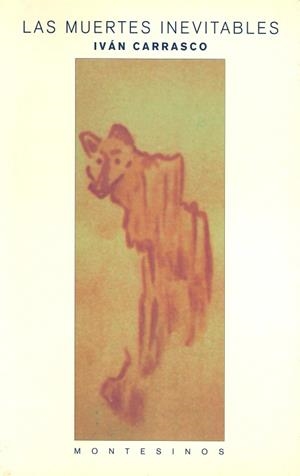 MUERTES INEVITABLES, LAS | 9788489354357 | CARRASCO, IVAN | Galatea Llibres | Librería online de Reus, Tarragona | Comprar libros en catalán y castellano online