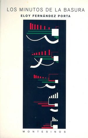 MINUTOS DE LA BASURA, LOS | 9788489354371 | FERNANDEZ PORTA, ELOY | Galatea Llibres | Librería online de Reus, Tarragona | Comprar libros en catalán y castellano online