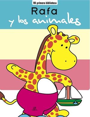 RAFA Y LOS ANIMALES | 9788476306352 | EQUIPO EDITORIAL | Galatea Llibres | Librería online de Reus, Tarragona | Comprar libros en catalán y castellano online