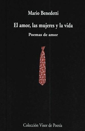 AMOR, LAS MUJERES Y LA VIDA, EL | 9788475223414 | BENEDETTI, MARIO | Galatea Llibres | Librería online de Reus, Tarragona | Comprar libros en catalán y castellano online