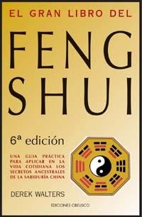FENG SHUI, EL GRAN LIBRO DE | 9788477205456 | WALTERS, DEREK | Galatea Llibres | Llibreria online de Reus, Tarragona | Comprar llibres en català i castellà online