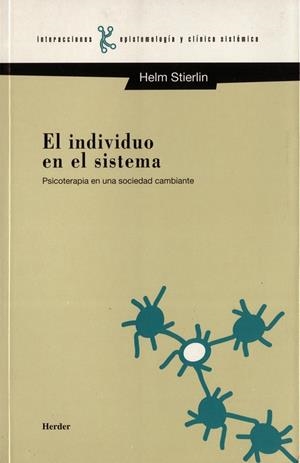 INDIVIDUO EN EL SISTEMA, EL | 9788425419874 | STIERLIN, HELM | Galatea Llibres | Llibreria online de Reus, Tarragona | Comprar llibres en català i castellà online