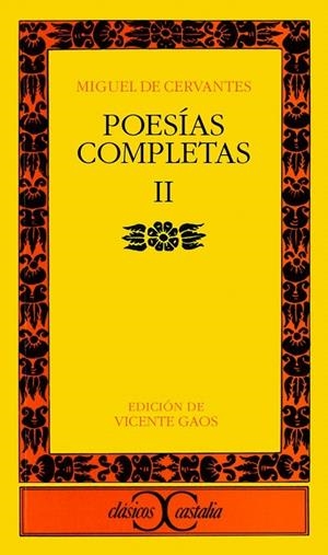 POESIAS COMPLETAS II | 9788470393730 | CERVANTES, MIGUEL DE | Galatea Llibres | Librería online de Reus, Tarragona | Comprar libros en catalán y castellano online