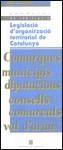 LEGISLACIO D'ORGANITZACIO TERRITORIAL DE CATALUNYA     (DIP) | 9788439342700 | Galatea Llibres | Librería online de Reus, Tarragona | Comprar libros en catalán y castellano online