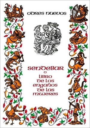 SENDEBAR O LIBRO DE LOS ENGAÑOS DE LAS MUJERES | 9788470395581 | Anónimas y colectivas | Galatea Llibres | Librería online de Reus, Tarragona | Comprar libros en catalán y castellano online