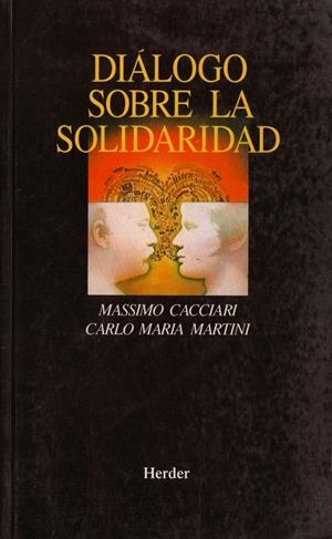 DIALOGO SOBRE LA SOLIDARIDAD | 9788425419935 | CACCIARI, MASSIMO | Galatea Llibres | Llibreria online de Reus, Tarragona | Comprar llibres en català i castellà online