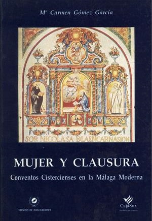 MUJER Y CLAUSURA | 9788474966459 | GOMEZ GARCIA, Mª CARMEN | Galatea Llibres | Llibreria online de Reus, Tarragona | Comprar llibres en català i castellà online