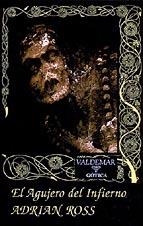 AGUJERO DEL INFIERNO, EL | 9788477021995 | ROSS, ADRIAN | Galatea Llibres | Llibreria online de Reus, Tarragona | Comprar llibres en català i castellà online