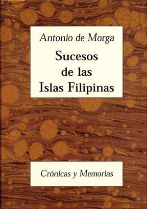 SUCESOS DE LAS ISLAS FILIPINAS | 9788486547370 | DE MORGA, ANTONIO | Galatea Llibres | Librería online de Reus, Tarragona | Comprar libros en catalán y castellano online