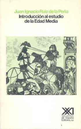 INTRODUCCION AL ESTUDIO DE LA EDAD MEDIA | 9788432304972 | RUIZ DE LA PEÑA, JUAN IGNACIO | Galatea Llibres | Llibreria online de Reus, Tarragona | Comprar llibres en català i castellà online