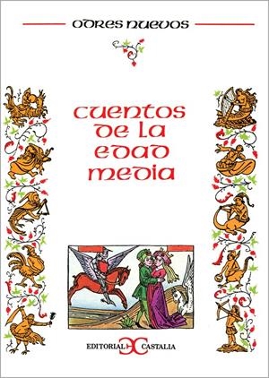 CUENTOS DE LA EDAD MEDIA | 9788470394737 | Anónimas y colectivas | Galatea Llibres | Librería online de Reus, Tarragona | Comprar libros en catalán y castellano online