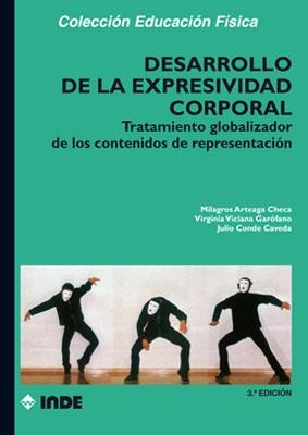DESARROLLO DE LA EXPRESIVIDAD CORPORAL | 9788487330582 | ARTEAGA CHECA, MILAGROS | Galatea Llibres | Librería online de Reus, Tarragona | Comprar libros en catalán y castellano online