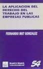 APLICACION DEL DERECHO DEL TRABAJO EN LAS EMPRESAS | 9788480025027 | MUT GONZALEZ, FERNANDO | Galatea Llibres | Librería online de Reus, Tarragona | Comprar libros en catalán y castellano online