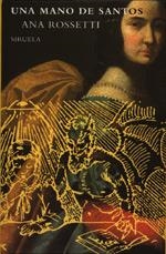 MANO DE SANTOS, UNA | 9788478443727 | ROSSETTI, ANA | Galatea Llibres | Llibreria online de Reus, Tarragona | Comprar llibres en català i castellà online