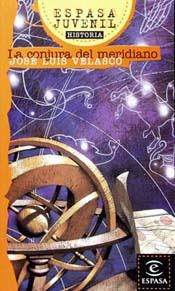 CONJUAR DEL MERIDIANO, LA | 9788423988990 | VELASCO, JOSE LUIS | Galatea Llibres | Librería online de Reus, Tarragona | Comprar libros en catalán y castellano online