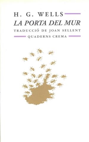 PORTA DEL MUR, LA | 9788477272472 | WELLS, H.G. | Galatea Llibres | Llibreria online de Reus, Tarragona | Comprar llibres en català i castellà online