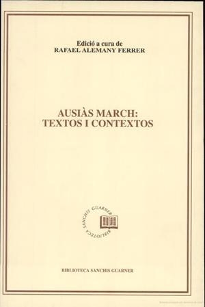 AUSIAS MARCH:TEXTOS Y CONTEXTOS | 9788478268726 | ALEMANY FERRER, RAFAEL | Galatea Llibres | Librería online de Reus, Tarragona | Comprar libros en catalán y castellano online