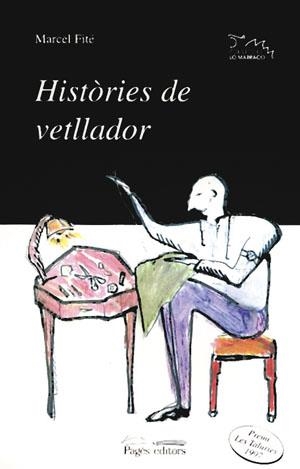 HISTORIES DE VETLLADOR | 9788479354336 | FITE, MARCEL | Galatea Llibres | Librería online de Reus, Tarragona | Comprar libros en catalán y castellano online