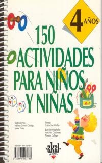 150 ACTIVIDADES PARA NIÑOS Y NIÑAS (4 AÑOS) | 9788446003786 | VIALLES, CATHERINE | Galatea Llibres | Librería online de Reus, Tarragona | Comprar libros en catalán y castellano online