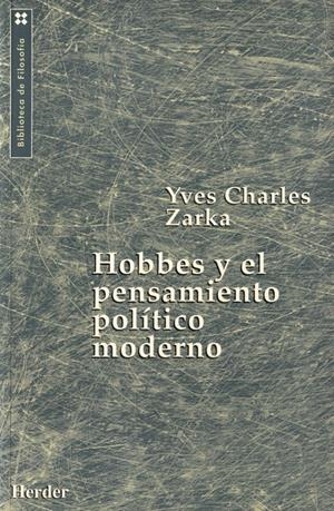 HOBBES Y EL PENSAMIENTO POLITICO MODERNO | 9788425420061 | ZARKA, YVES CHARLES | Galatea Llibres | Librería online de Reus, Tarragona | Comprar libros en catalán y castellano online