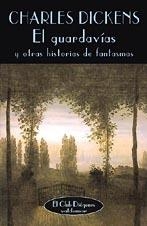 GUARDAVIAS, EL | 9788477022084 | DICKENS, CHARLES | Galatea Llibres | Librería online de Reus, Tarragona | Comprar libros en catalán y castellano online