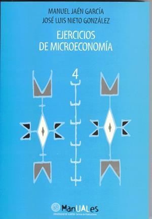 EJERCICIOS DE MICROECONOMIA | 9788482400761 | JAEN GARCIA, MANUEL | Galatea Llibres | Llibreria online de Reus, Tarragona | Comprar llibres en català i castellà online