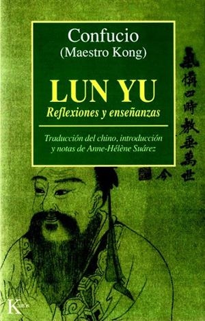 LUN YU.REFLEXIONES Y ENSEÑANZAS        (DIP) | 9788472453661 | CONFUCIO | Galatea Llibres | Llibreria online de Reus, Tarragona | Comprar llibres en català i castellà online