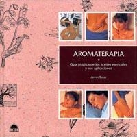 AROMATERAPIA | 9788492252305 | SELBY,ANNA | Galatea Llibres | Librería online de Reus, Tarragona | Comprar libros en catalán y castellano online