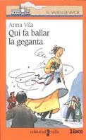 QUI FA BALLAR LA GEGANTA | 9788482863795 | VILA, ANNA | Galatea Llibres | Llibreria online de Reus, Tarragona | Comprar llibres en català i castellà online