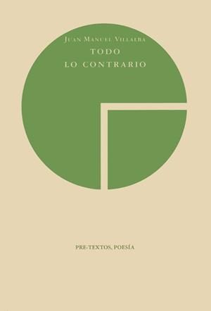 TODO LO CONTRARIO | 9788481911633 | VILLALBA, JUAN MANUEL | Galatea Llibres | Librería online de Reus, Tarragona | Comprar libros en catalán y castellano online