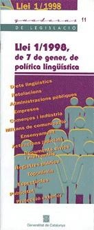 LLEI 1/1998, DE 7 DE GENER DE POLITICA LINGÜISTICA | 9788439344308 | Galatea Llibres | Librería online de Reus, Tarragona | Comprar libros en catalán y castellano online
