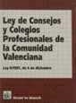 LEY DE CONSEJOS Y COLEGIOS PROFESIONALES DE LA COMUNIDAD VAL | 9788480025782 | VARIOS AUTORES | Galatea Llibres | Llibreria online de Reus, Tarragona | Comprar llibres en català i castellà online